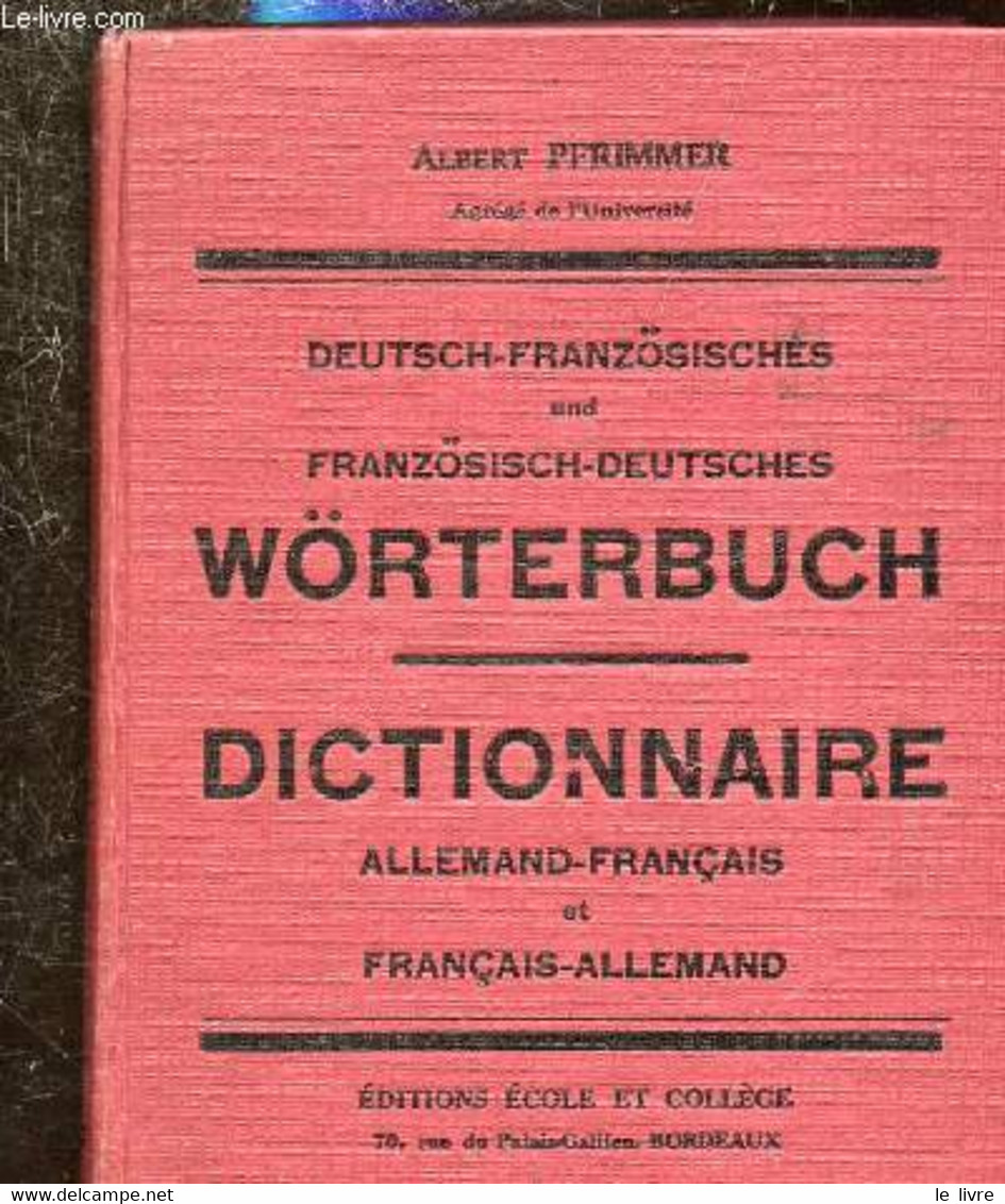 DEUTSCH-FRANZOSISCHES - WORTERBUCH - PFRIMMER ALBERT - 0 - Atlas