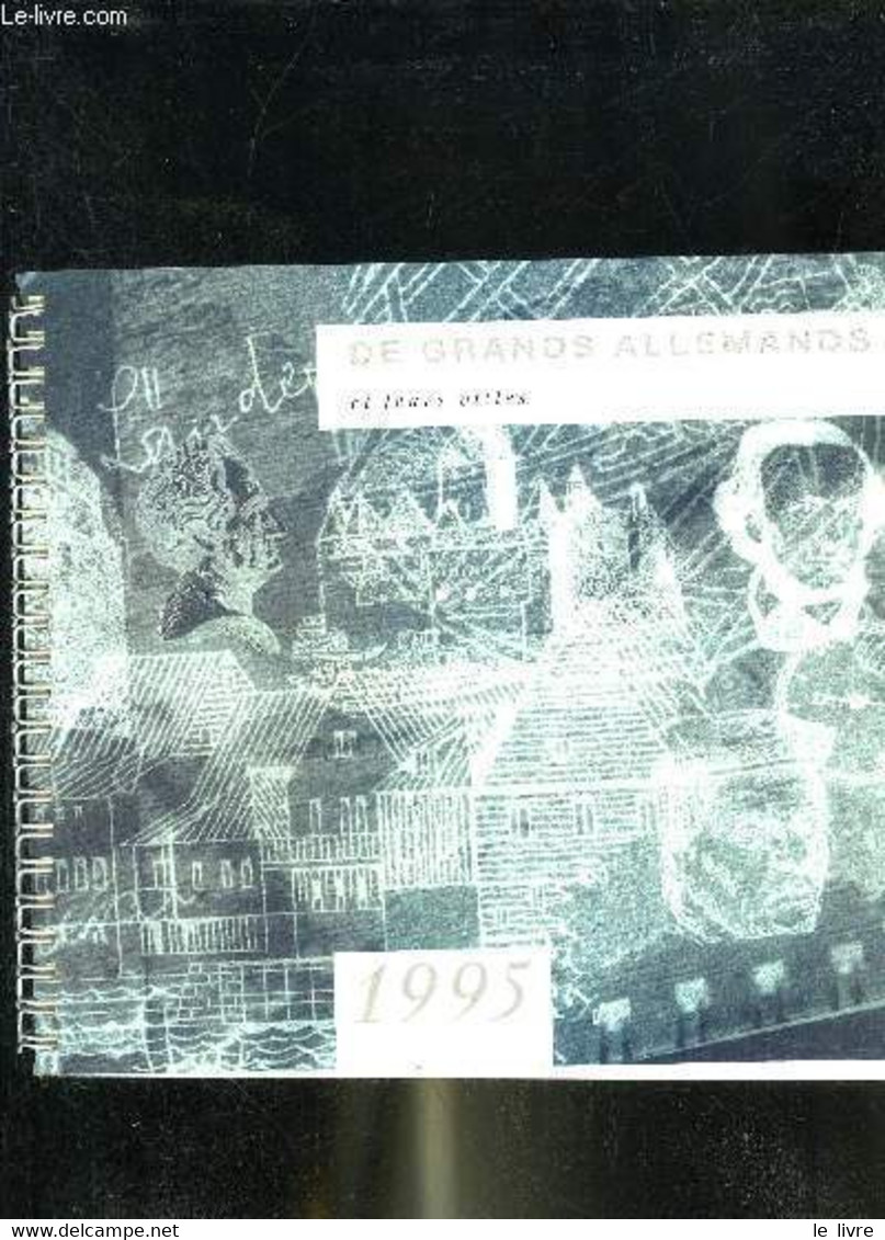 AGENDA 1995 - DE GRANDS ALLEMANDS ET LEURS VILLES. - COLLECTIF - 1995 - Blank Diaries