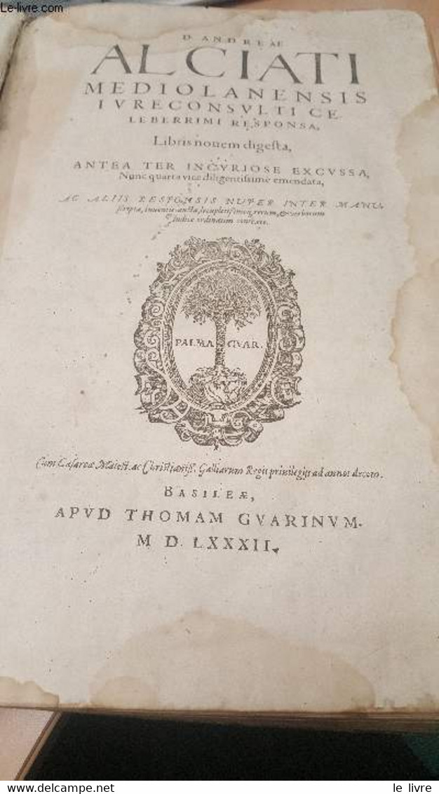 MEDIOLANENSIS JURECONSULTI CE LEBERRIMI RESPONSA - LIBRIS NOUEM DIGESTA ANTEA TER INCURIOSE EXCUSSA NUNC QUARTA VICE DIL - Before 18th Century