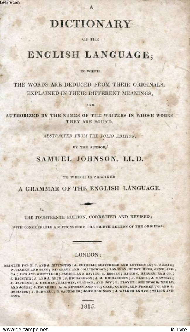 A DICTIONARY OF THE ENGLISH LANGUAGE - JOHNSON Samuel - 1815 - Dictionnaires, Thésaurus
