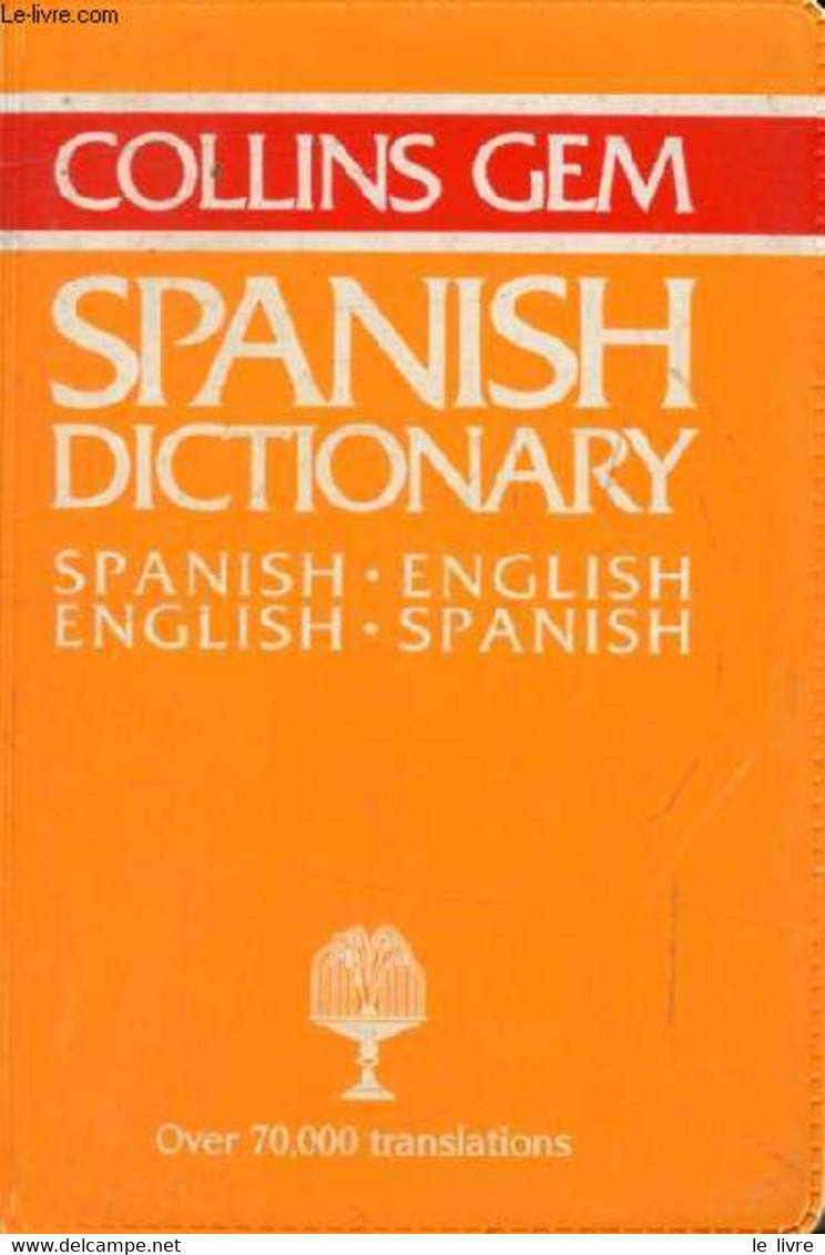 COLLINS GEM SPANISH-ENGLISH, ENGLISH-SPANISH DICTIONARY - GONZALEZ MIKE - 1989 - Wörterbücher