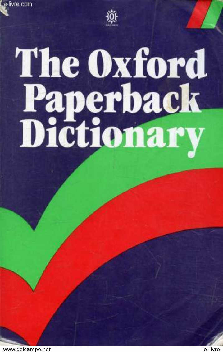 THE OXFORD PAPERBACK DICTIONARY - HAWKINS JOYCE M. - 1987 - Dictionnaires, Thésaurus