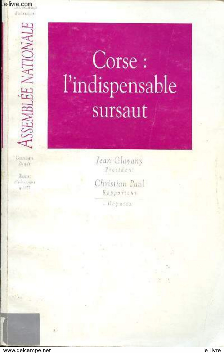 CORSE: L'INSDISPENSABLE SURSAUT - N°1077 - GLAVANY JEAN / CHRISTIAN PAUL - 1998 - Corse