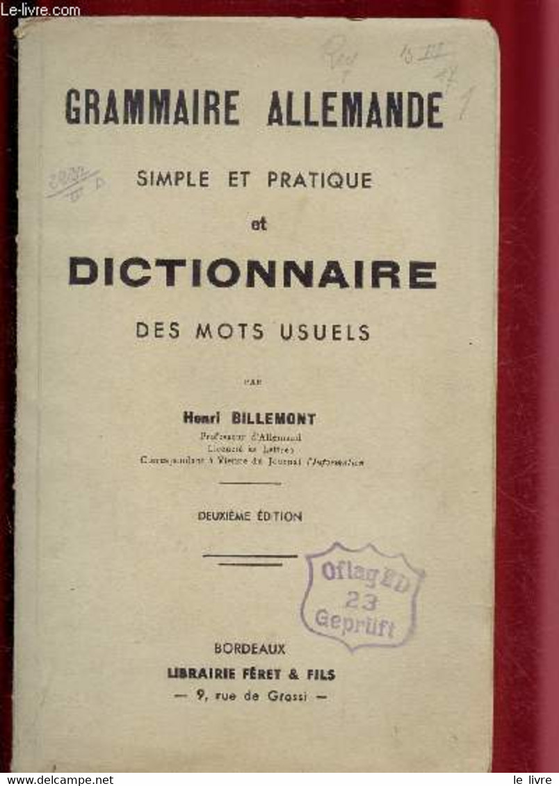 GRAMMAIRE ALLEMANDE SIMPLE ET PRATIQUE ET DICTIONNAIRE DES MOTS USUELS - BILLEMONT HENRI - 1940 - Atlanten