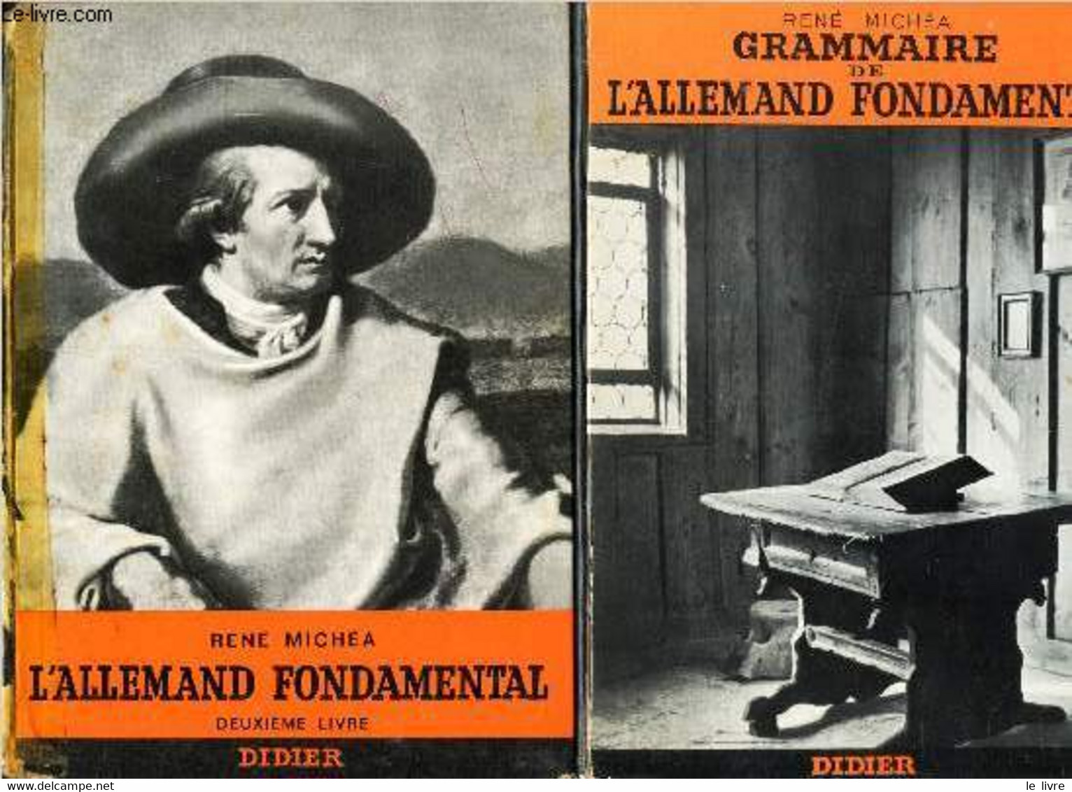 GRAMMAIRE DE L'ALLEMAND FONDAMENTAL. EN 2 VOLUMES : 1er ET 2e LIVRES. - MICHEA RENE - 1969 - Atlas