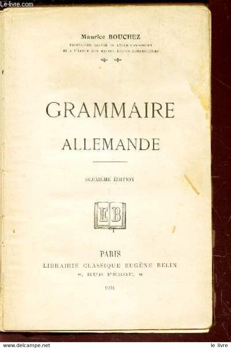 GRAMMAIRE ALLEMANDE . - BOUCHEZ MAURICE - 1931 - Atlas