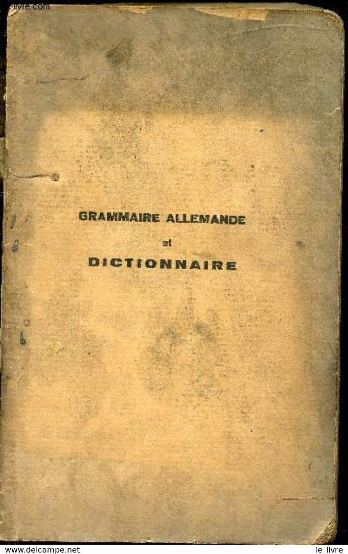 Grammaire Allemande Simple Et Pratique Et Dictionnaire Des Mots Usuels - Billemont Henri - 1940 - Atlas