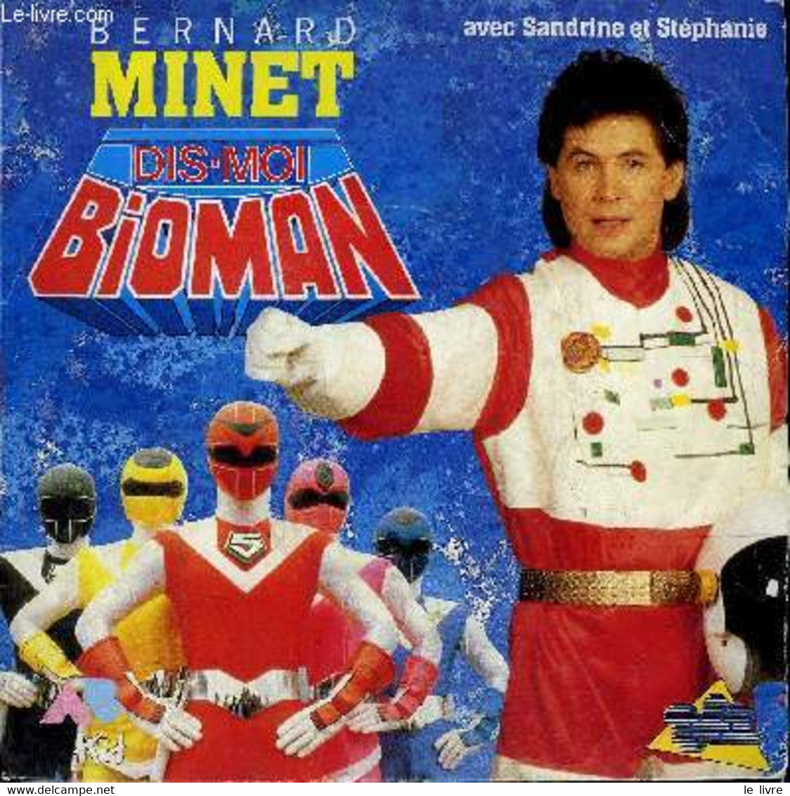 Disque 45t // Dis-moi Bioman - Non Renseigné - 1988 - 45 Rpm - Maxi-Singles