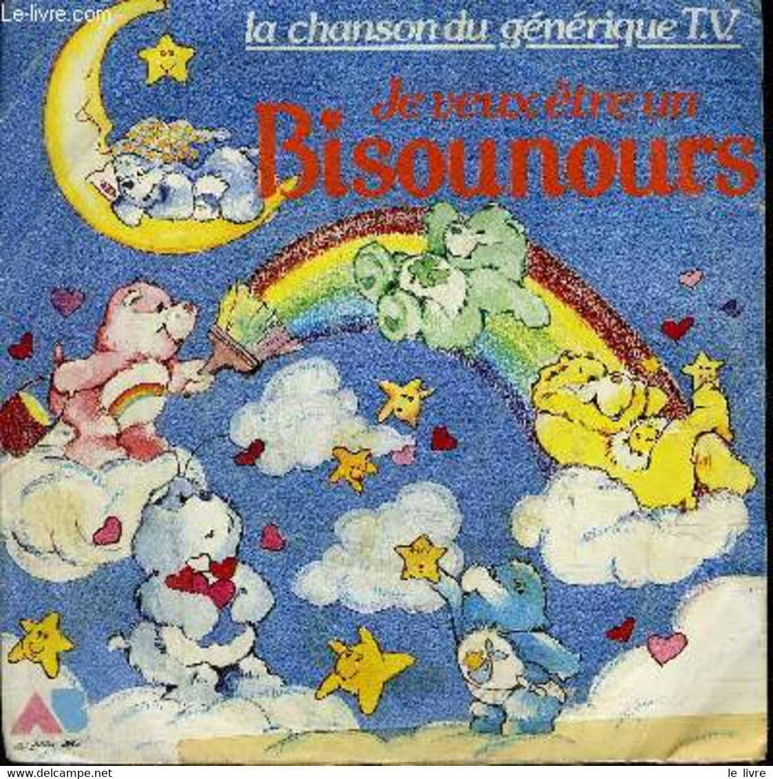 Disque 45t // Je Veux être Un Bisounours - Non Renseigné - 1986 - 45 Rpm - Maxi-Singles
