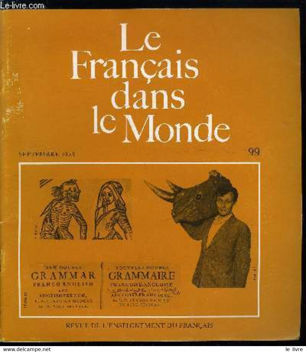 Le Français Dans Le Monde N° 99 - Amédée, D'Eugène Ionesco Par Claude Abastado, Le Mauger Du Grand Siècle Par Charles Bo - Atlas