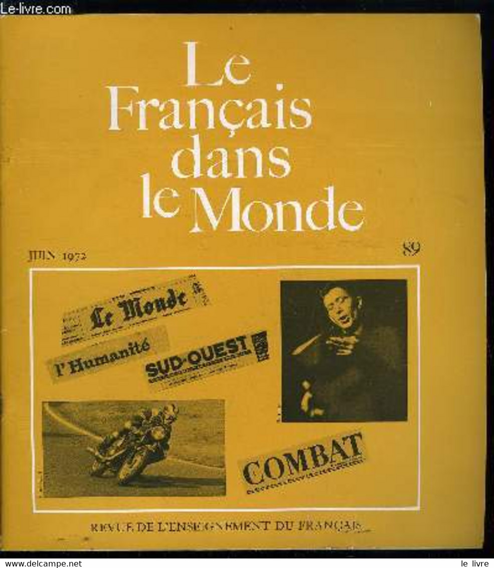 Le Français Dans Le Monde N° 89 - Le Français Face A L'anglais Comme Langue De Communication Par Jean Darbelnet, Une Dif - Atlas