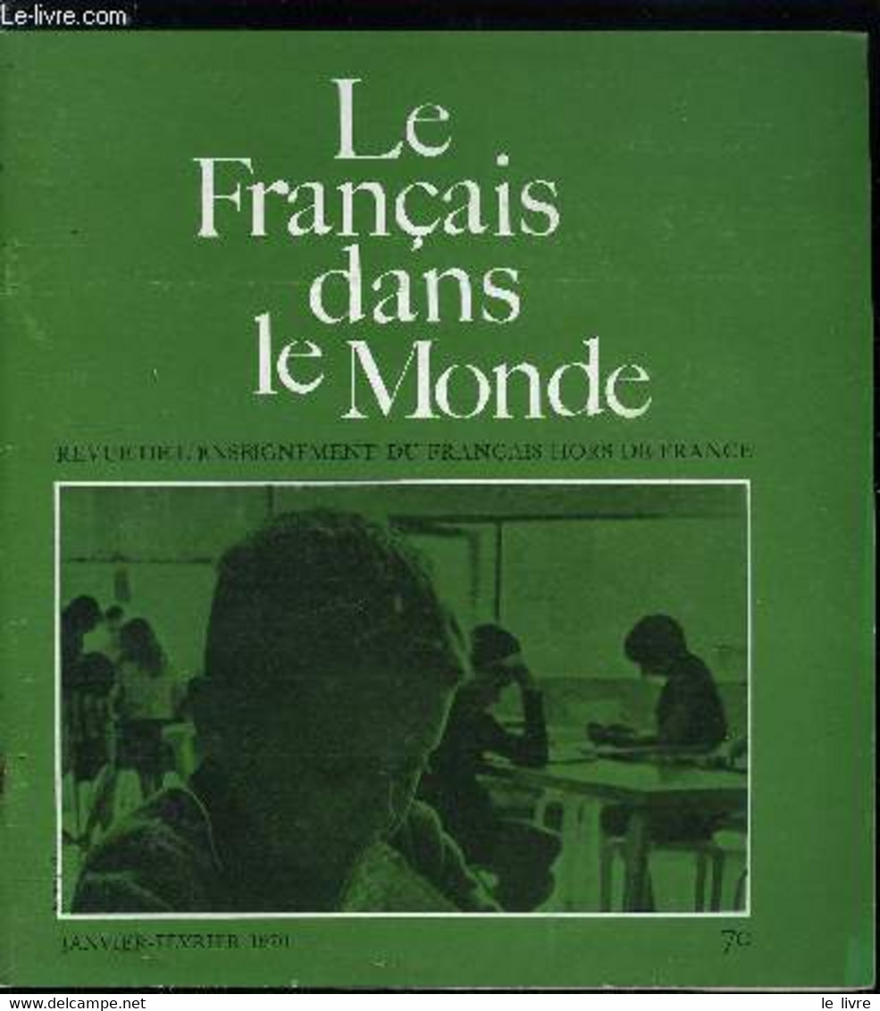 Le Français Dans Le Monde N° 70 - Comment Se Tenir Au Courant De La Linguistique Du Français Par Nicole Gueunier, Pour M - Atlanti