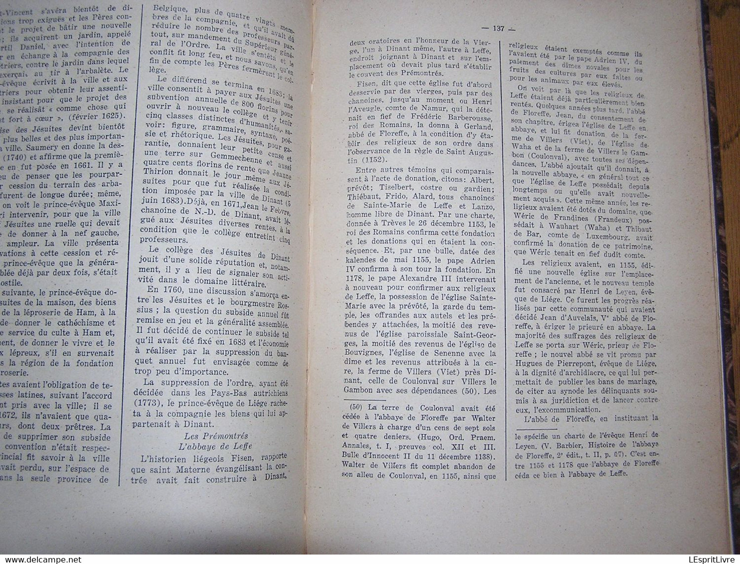 HISTOIRE DE LA VILLE DE DINANT Edouard Gérard 1936 Régionalisme Métiers Organisation Militaire Hopitaux Vie Religieuse