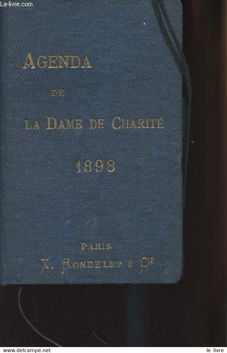 Agenda De La Dame De Charité 1898 (Diocèse De Paris) - Collectif - 1898 - Blank Diaries