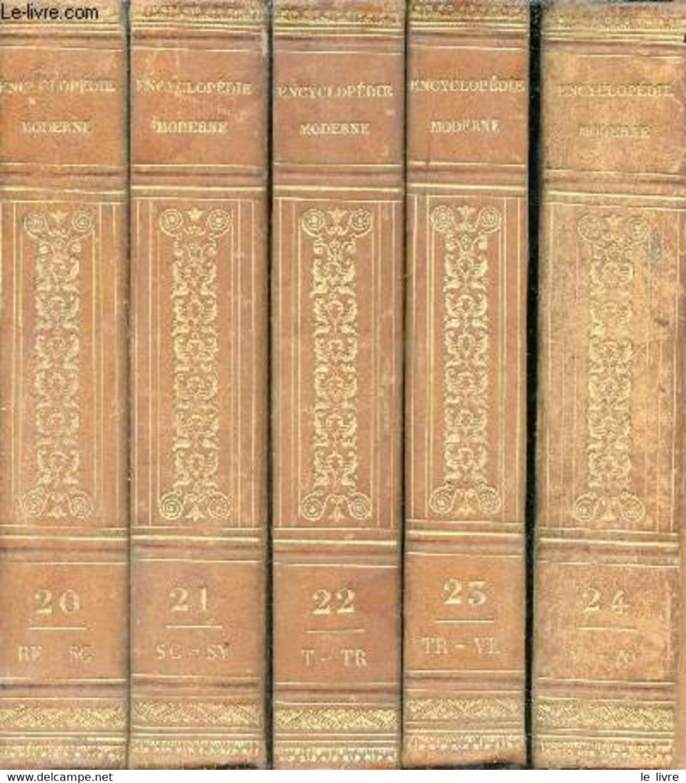 Encyclopédie Moderne Ou Dictionnaire Abrégé Des Sciences Des Lettres Et Des Arts - En 19 Volumes (volumes 1+3+6+7+8+ 10+ - Encyclopédies