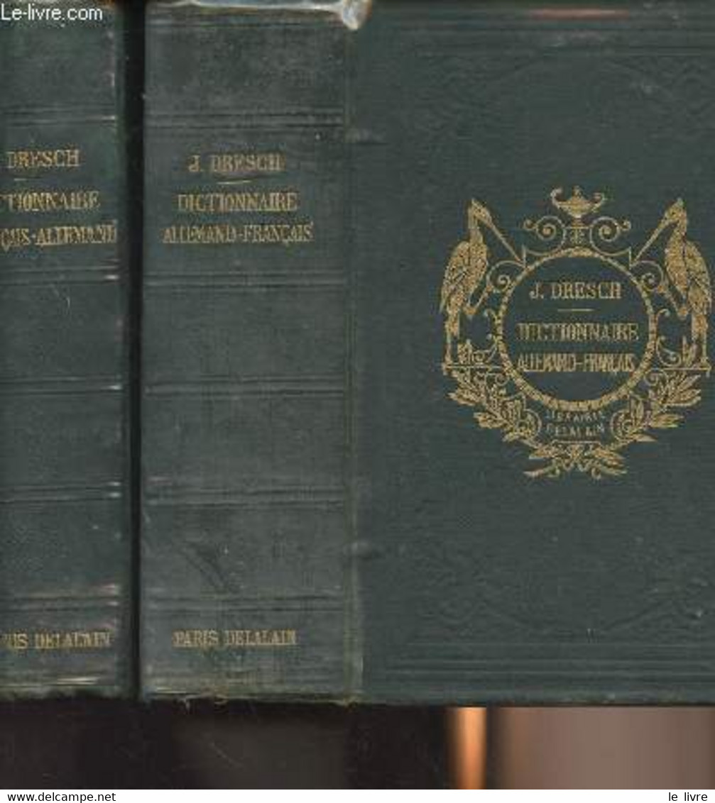Nouveau Dictionnaire Classique Allemand-Français - Nouveau Dictionnaire Classique Français-Allemand (2 Vols.) - Dresch M - Atlas