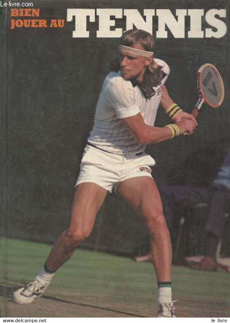 Bien Jouer Au Tennis. - Davison-Lungley Robin - 1979 - Boeken