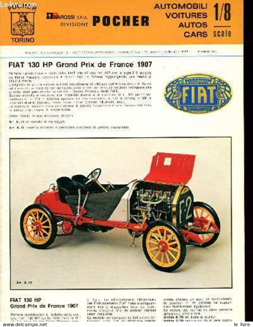 Catalogue Pocher : Automobili, Voitures, Autos, Cars 1/8 Scale (miniatures) : Fiat 130 HP Grand Prix De France 1907 - Al - Modélisme