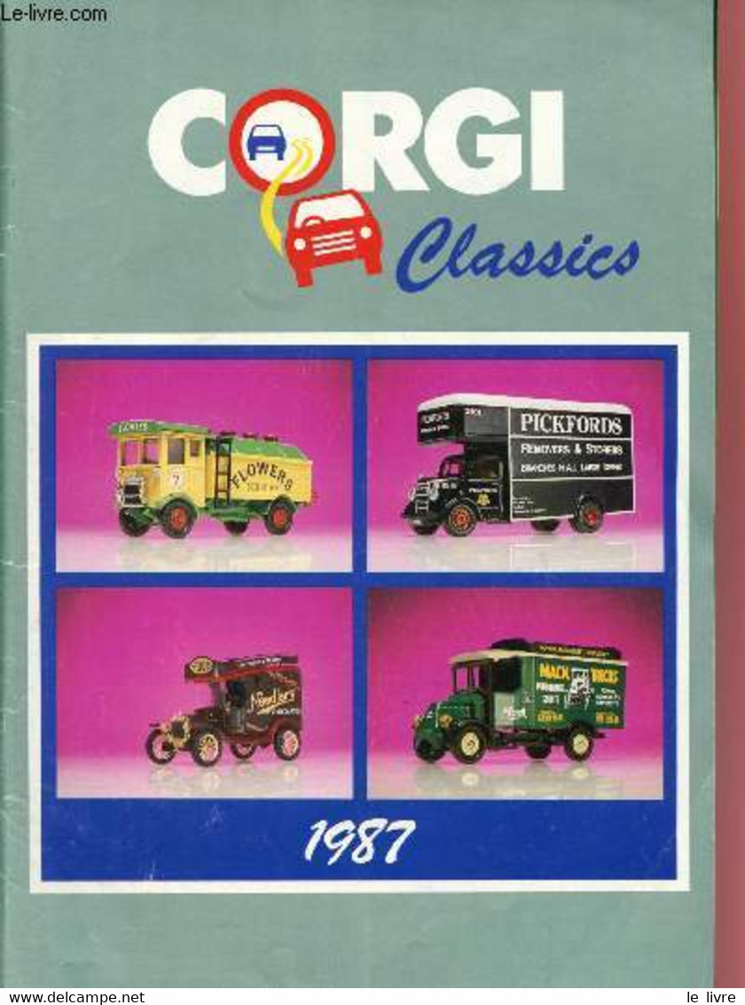 Catalogue De Voitures Et Camions Miniatures, Modélisme - Corgi 1987 - Corgi - 0 - Model Making