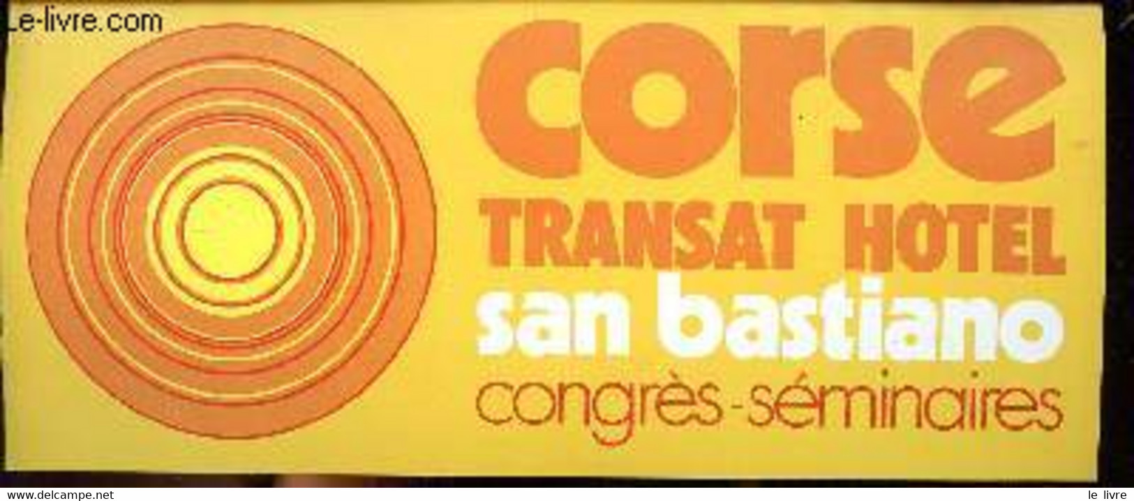 Corse Transat Hotel San Bastiano Congrès Séminaires - Collectif - 0 - Corse