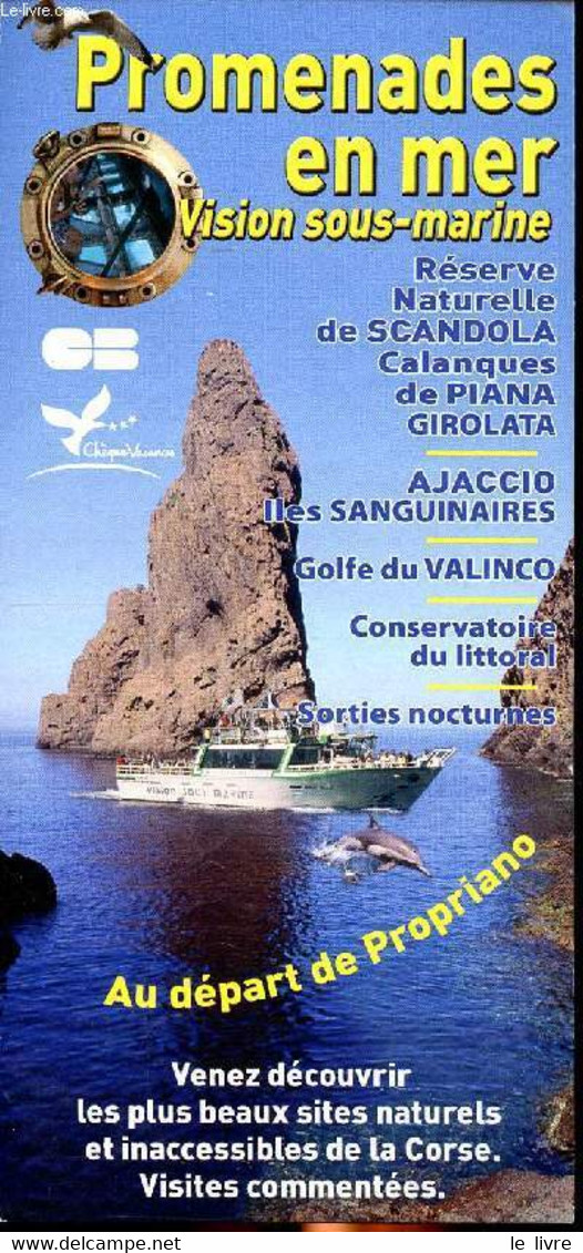 Promenades En Mer Vision Sous-marine Au Départ De Propriano - Collectif - 0 - Corse