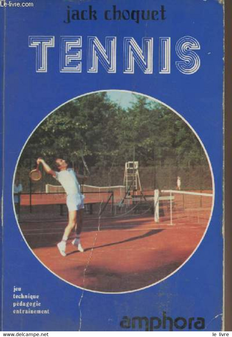 Tennis - Choqet Jack - 1982 - Libros