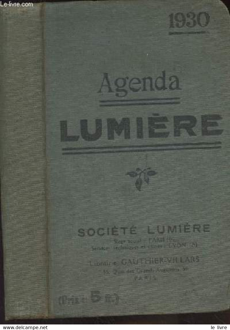 Agenda Lumière - 1930 - Collectif - 1930 - Agendas Vierges