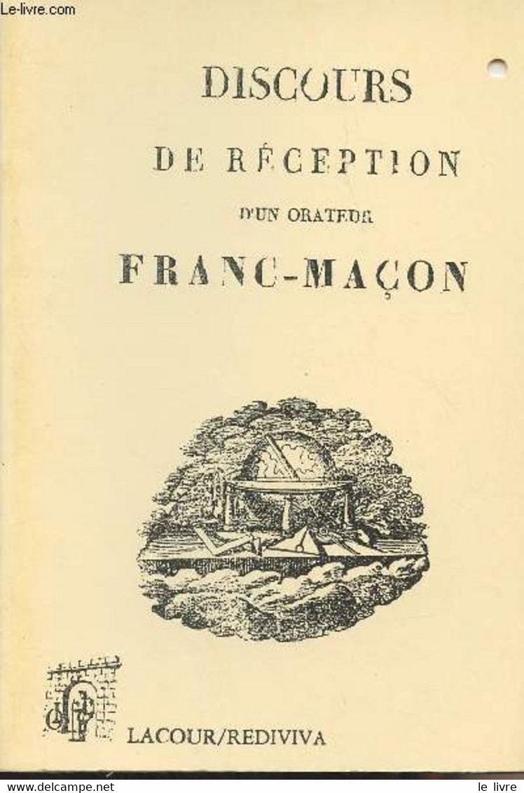 Discours De Réception D'un Orateur Franc-maçon - Collection "Rediviva" - Anonyme - 1998 - Autres & Non Classés