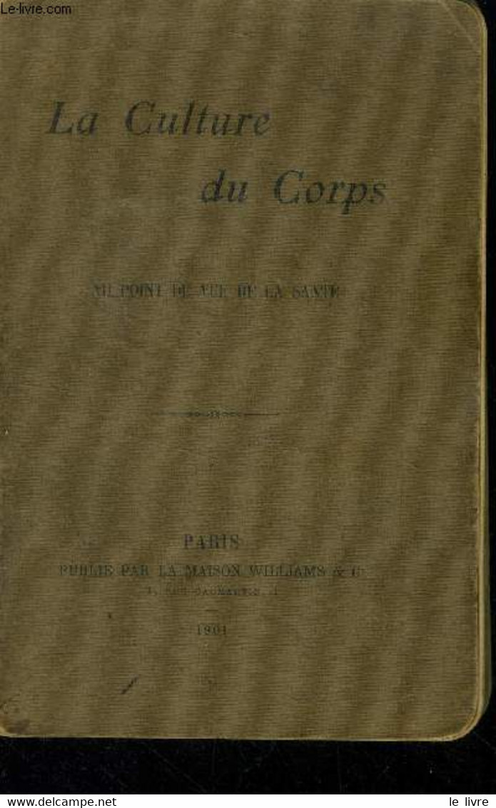 La Culture Du Corps Au Point De Vue De La Santé - Collectif - 0 - Boeken
