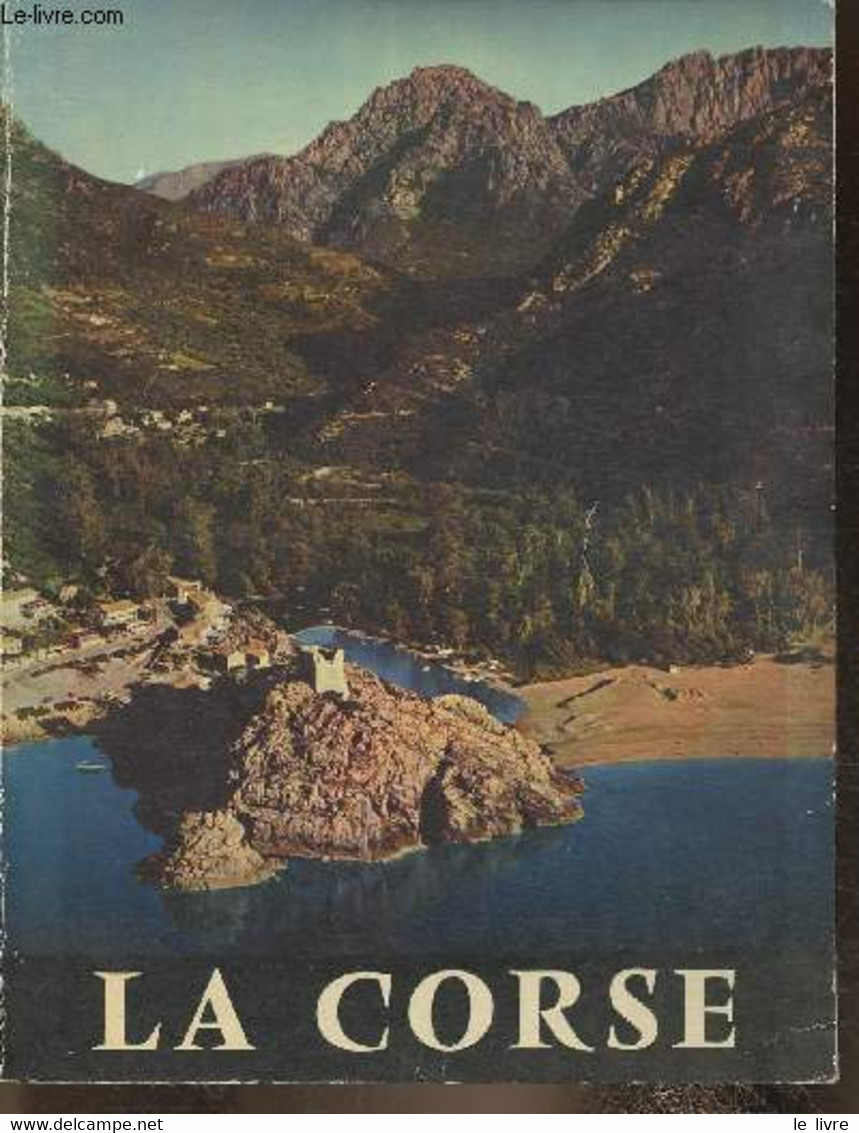 La Corse En Couleurs - Silvani Paul - 1974 - Corse