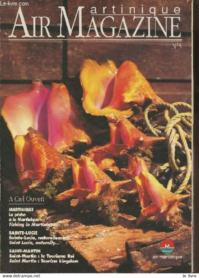 Air Martinique Magazine N°5 - Collectif - 1992 - Outre-Mer