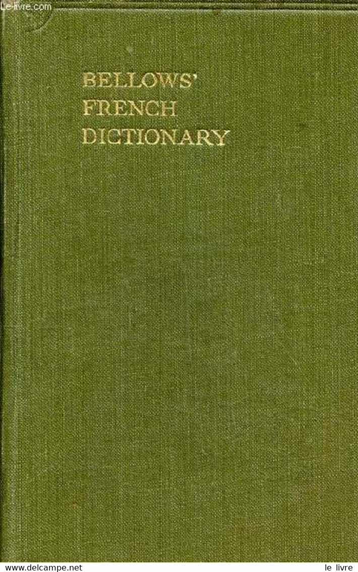 Dictionnaire Français-anglais Et Anglais-français 3è édition - Bellows John - 1930 - Diccionarios