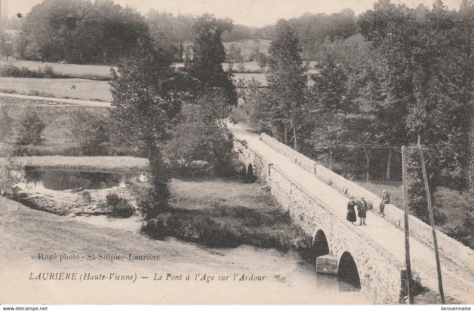 87 -  LAURIERE - Le Pont à L' Age Sur L' Adour - Lauriere