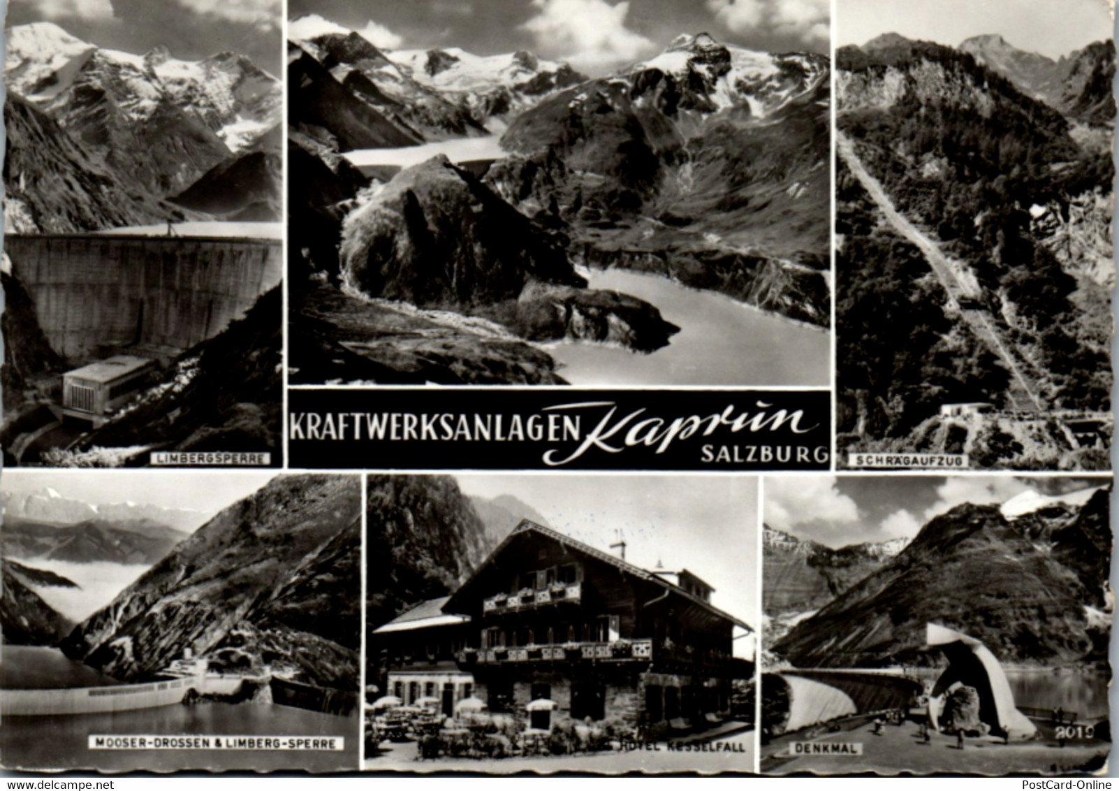 8073 - Salzburg - Kaprun , Kraftwerksanlagen , Limbergsperre , Hotel Kesselfall , Mooser Drossen & Limberg Sperre - Nich - Kaprun