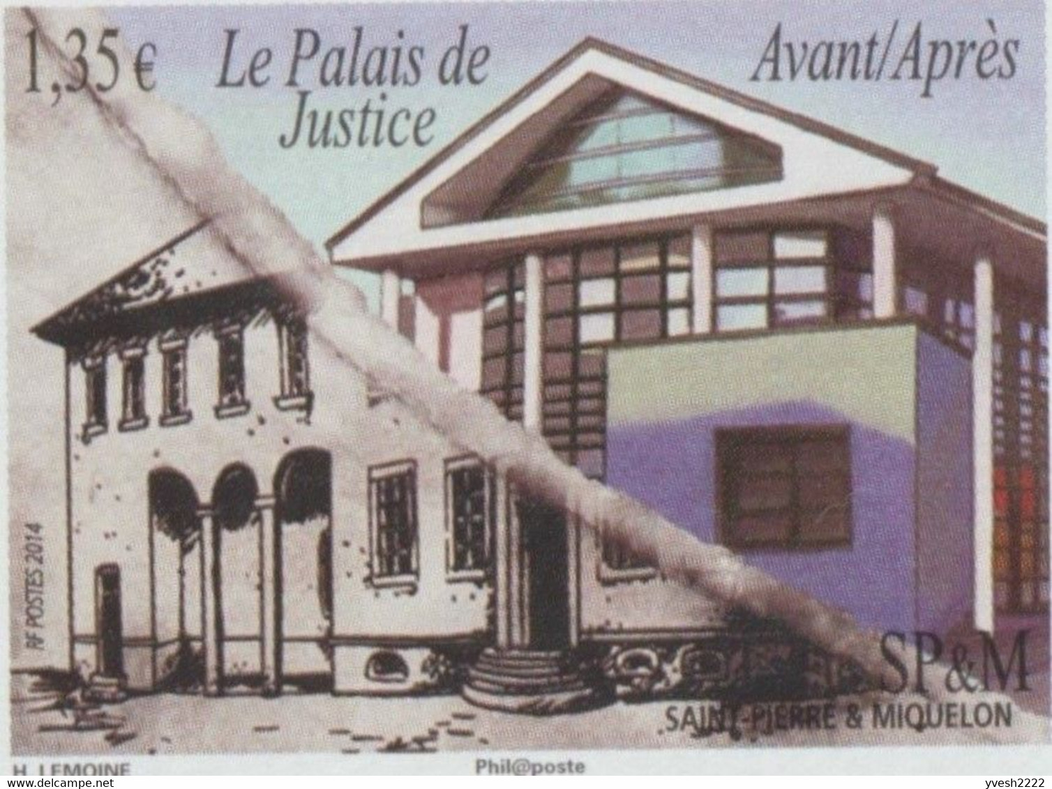 SPM - Saint Pierre Et Miquelon 2014 Y&T 1111. Curiosité Ou Essai En Feuille. Le Palais De Justice, Avant / Après - Sin Dentar, Pruebas De Impresión Y Variedades