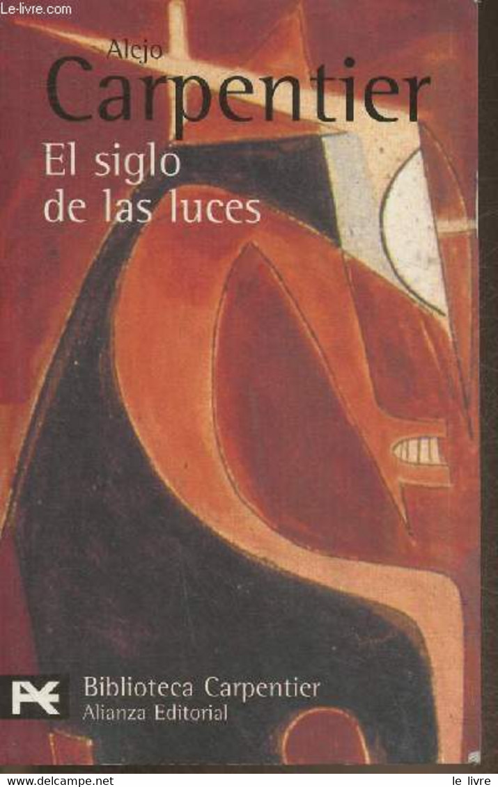 El Siglo De Las Luces - Carpentier Alejo - 2006 - Cultural