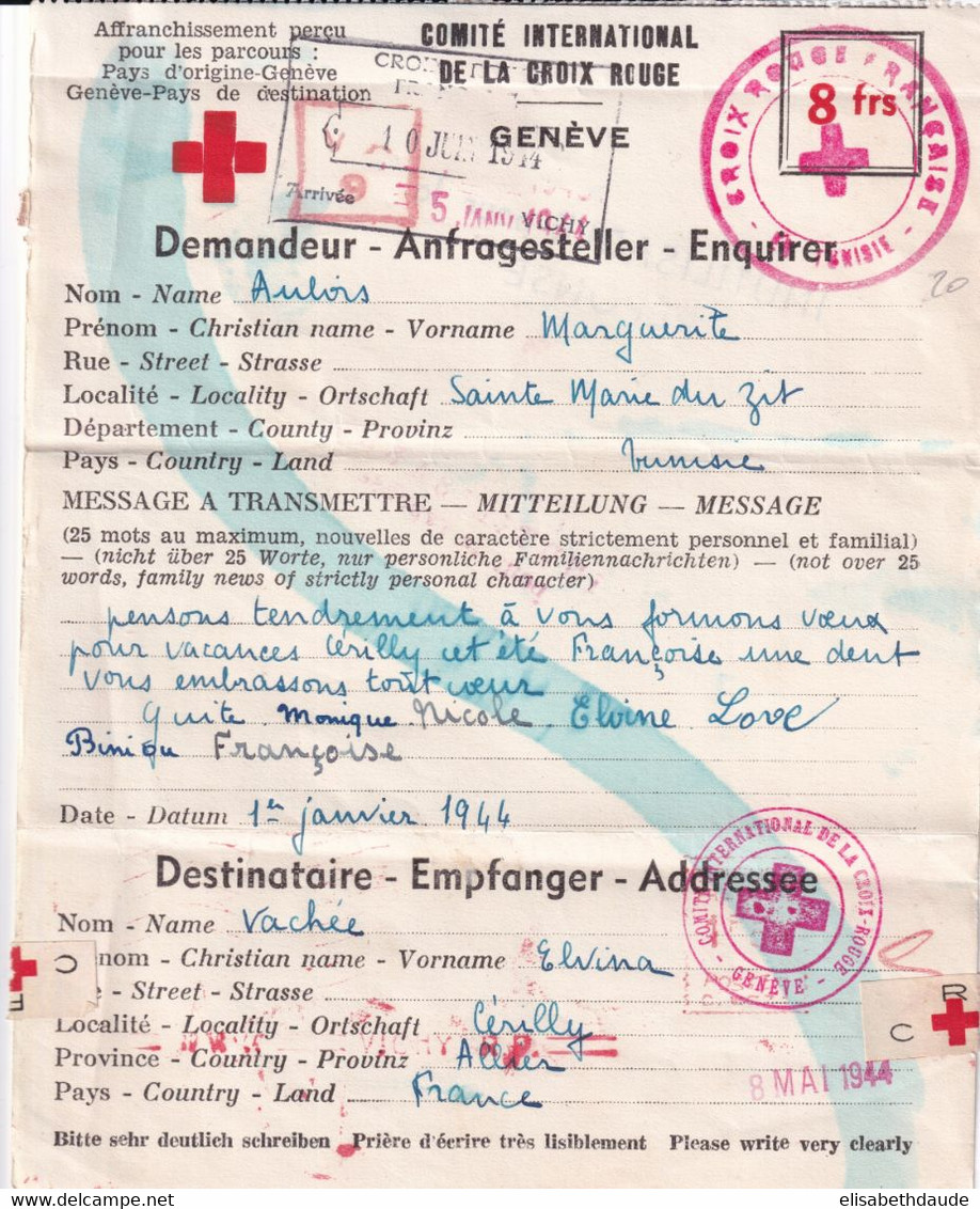 1944 - CROIX-ROUGE - FORMULAIRE De CORRESPONDANCE De ST MARIE Du ZIT (TUNISIE) ! Via GENEVE => ALLIER - Rode Kruis