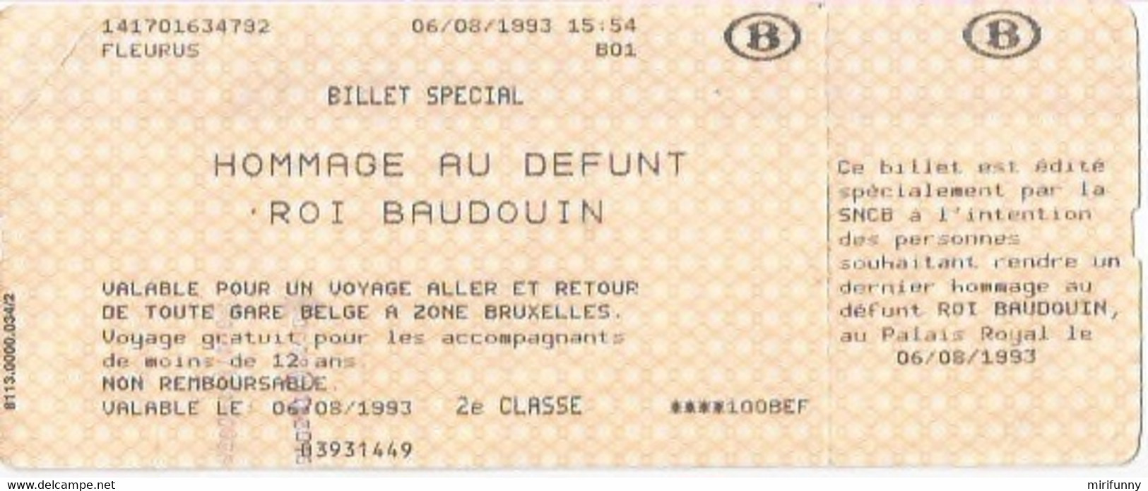 SNCB/HOMMAGE AU DEFUNT ROI BAUDOUIN/BILLET SPECIAL FLEURUS/6.08.1993 - Ohne Zuordnung