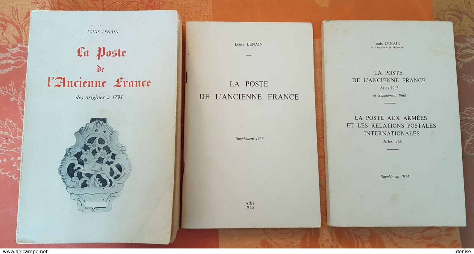 France - La Poste De L'Ancienne France De Lenain + 2 Suppléments - Francia