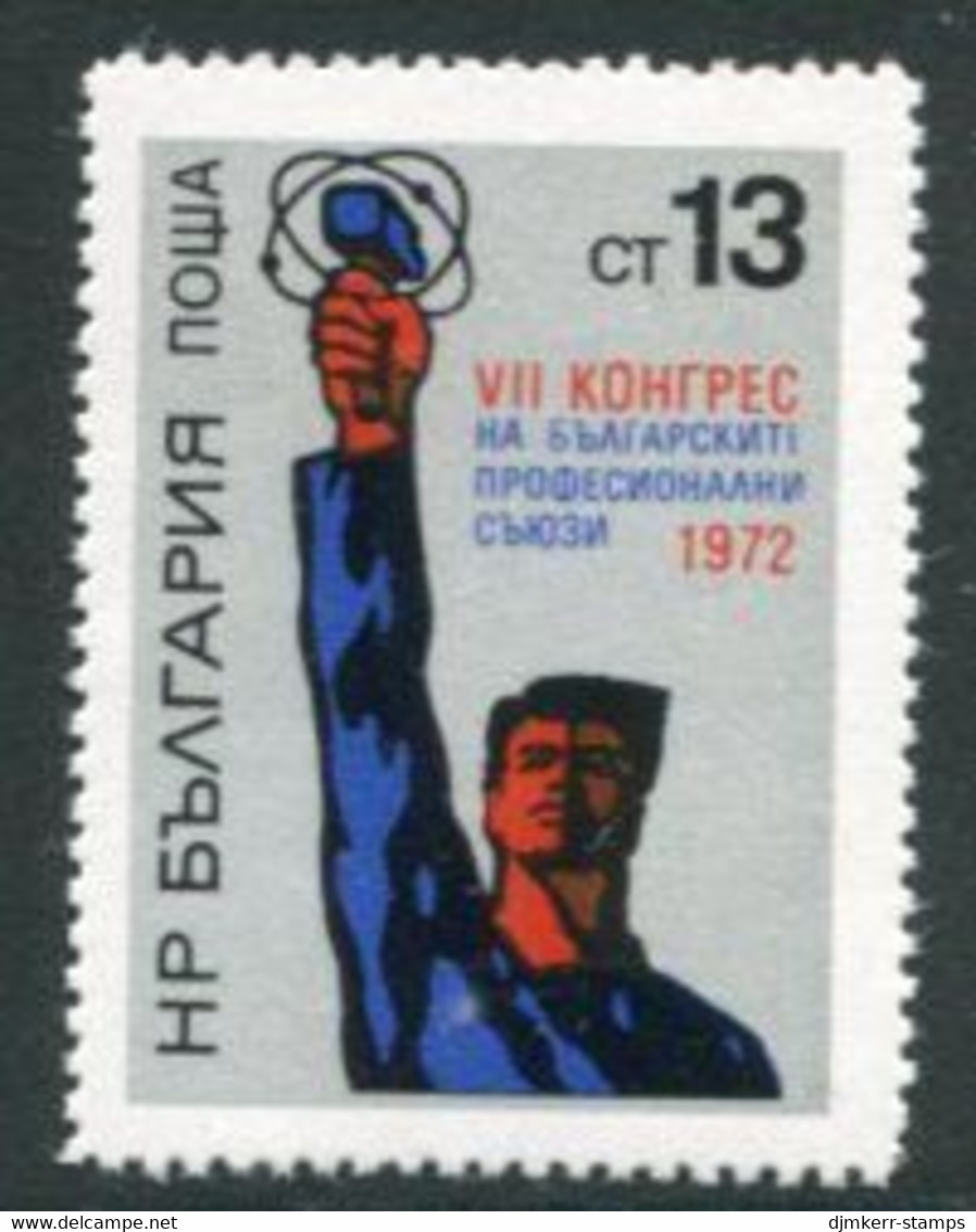 BULGARIA 1972  Trades Union Congress MNH / **..  Michel  2150 - Ongebruikt