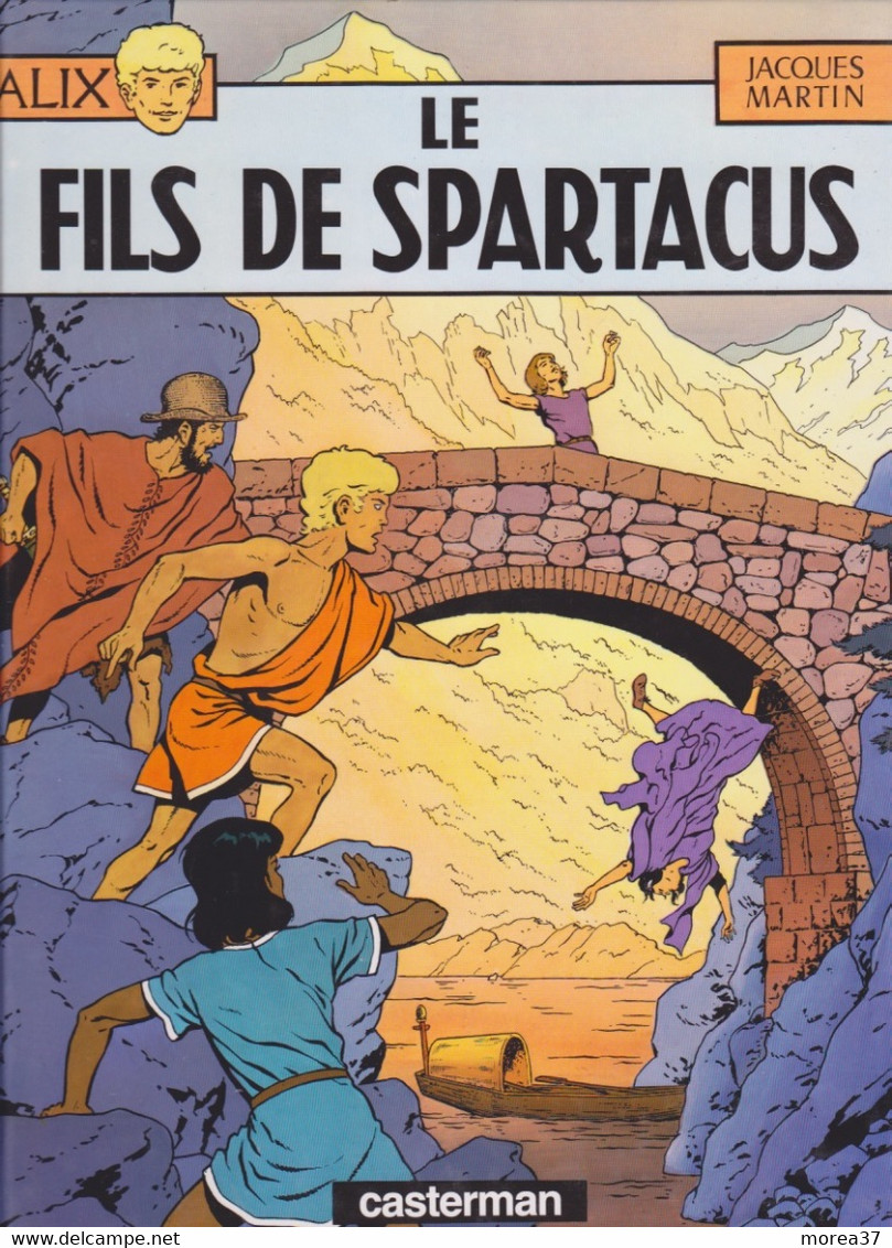 ALIX  " Le Fils De Spartacus  "   De JACQUES MARTIN    CASTERMAN - Alix