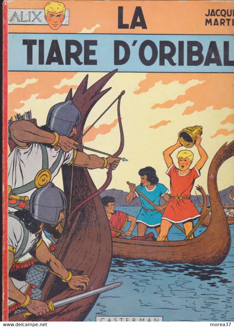 ALIX  " La Tiare D'Oribal "  EO De 1966  De JACQUES MARTIN     CASTERMAN - Alix