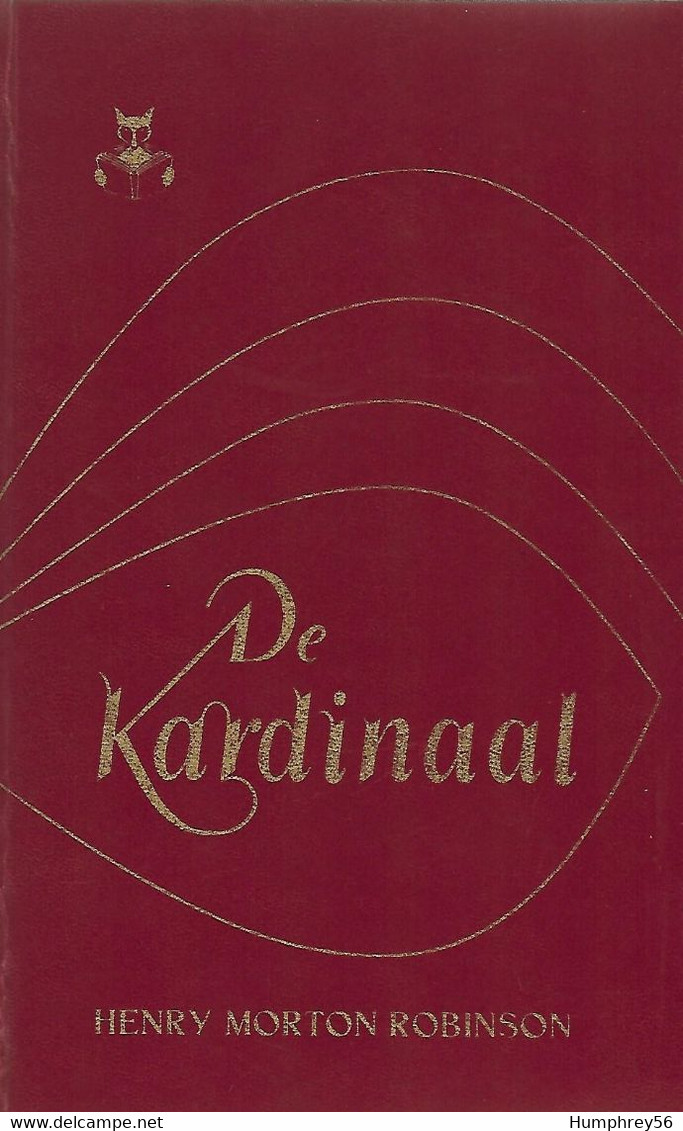 Henry Morton ROBINSON - De Kardinaal - Literature