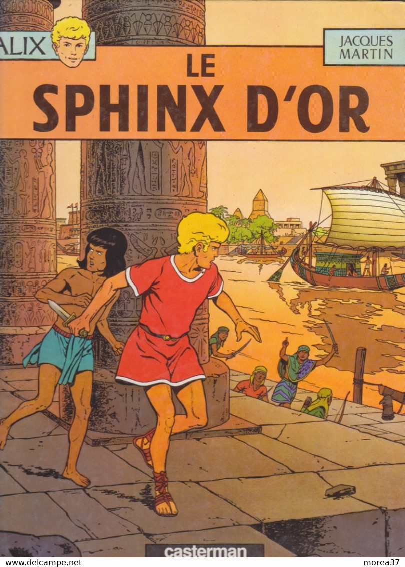 ALIX  " Le Sphinx D'or"   De JACQUES MARTIN     CASTERMAN - Alix