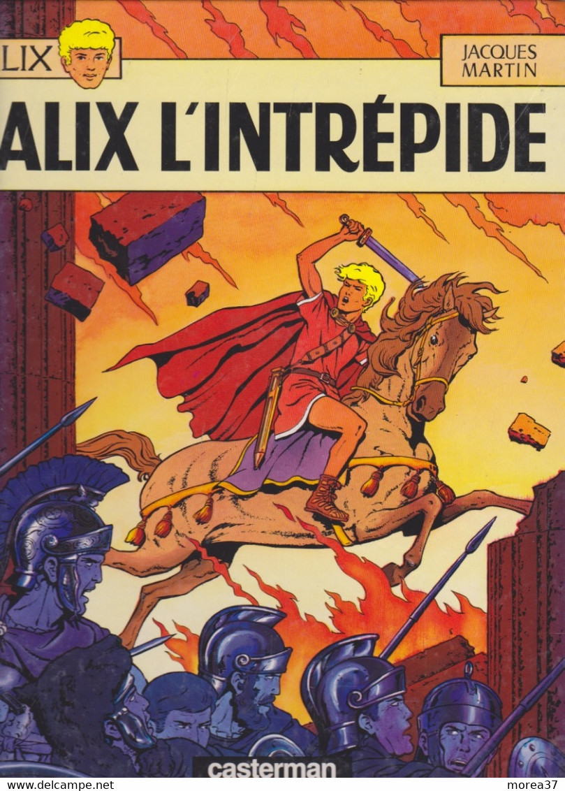 ALIX     " Alix L'intrépide"   De JACQUES MARTIN   CASTERMAN - Alix