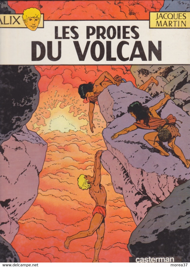 ALIX  "Les Proies Du Volcan"   De JACQUES MARTIN   CASTERMAN - Alix