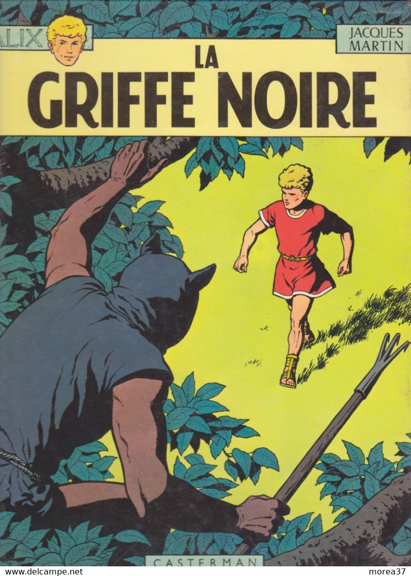 ALIX  "La Griffe Noire"   De JACQUES MARTIN   CASTERMAN - Alix