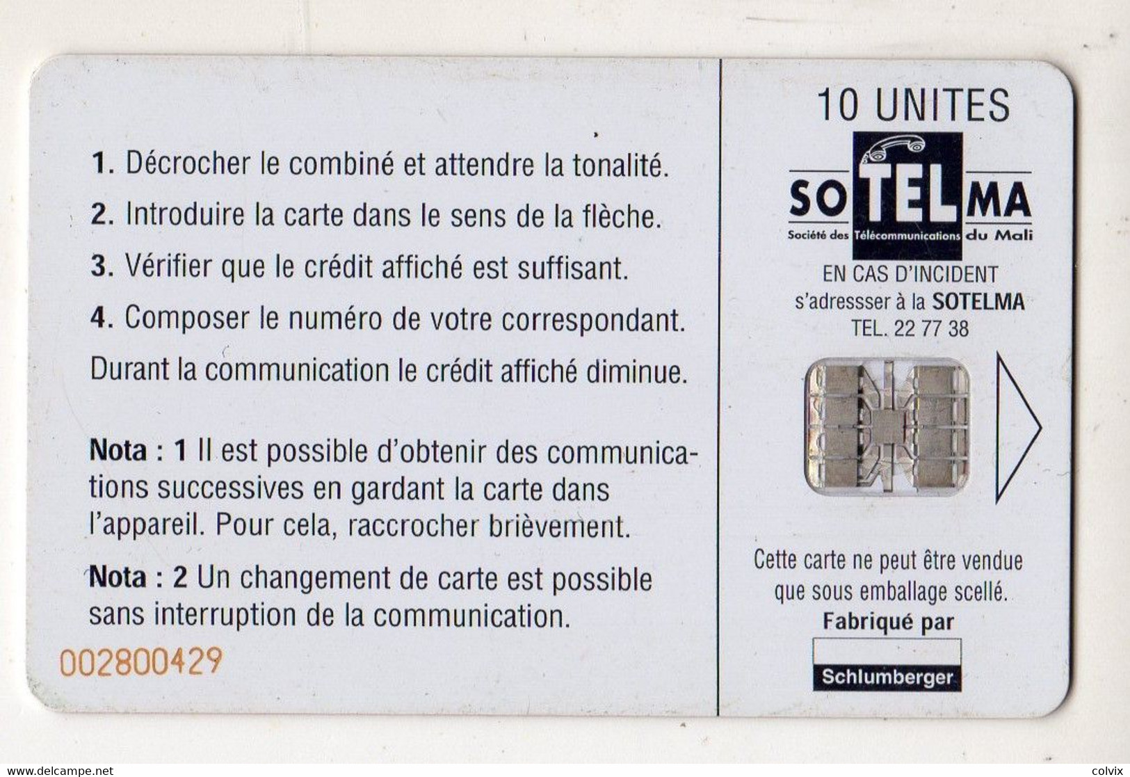 MALI REF MV CARDS MAL-23 10U AL FAROUK (au Verso Petit Logo Schlumberger Et Flèche) - Mali