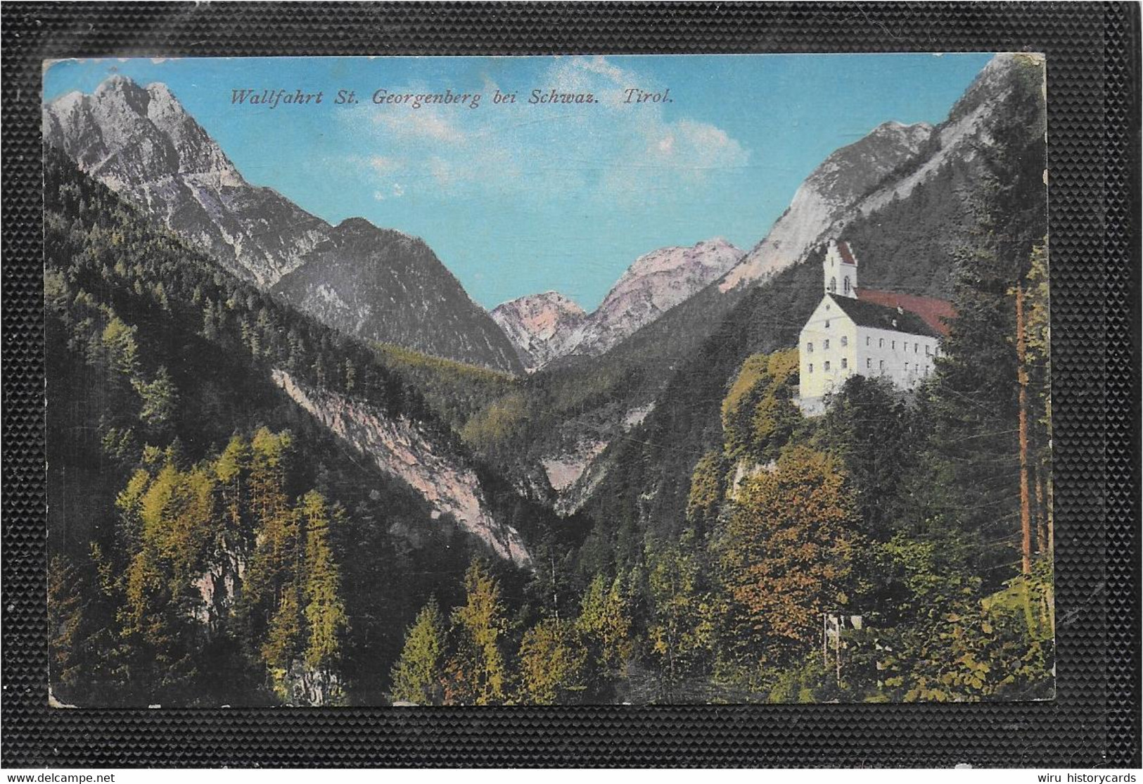 AK 0679  Wallfahrt St. Georgenberg Bei Schwaz - Verlag Purger & Co Um 1914 - Schwaz