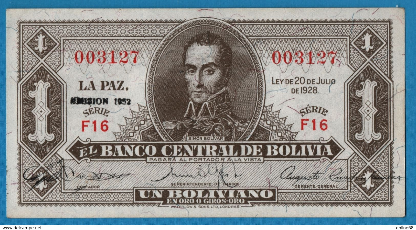 BOLIVIA 1 Boliviano L.1928 Emision 1952 Série# F16 003127  P# 128c   Simón Bolívar - Bolivie